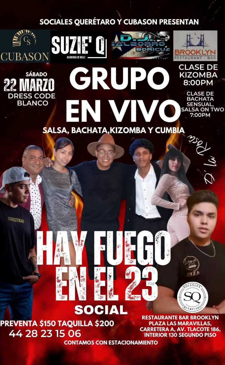 Hay Fuego en el 23 Social