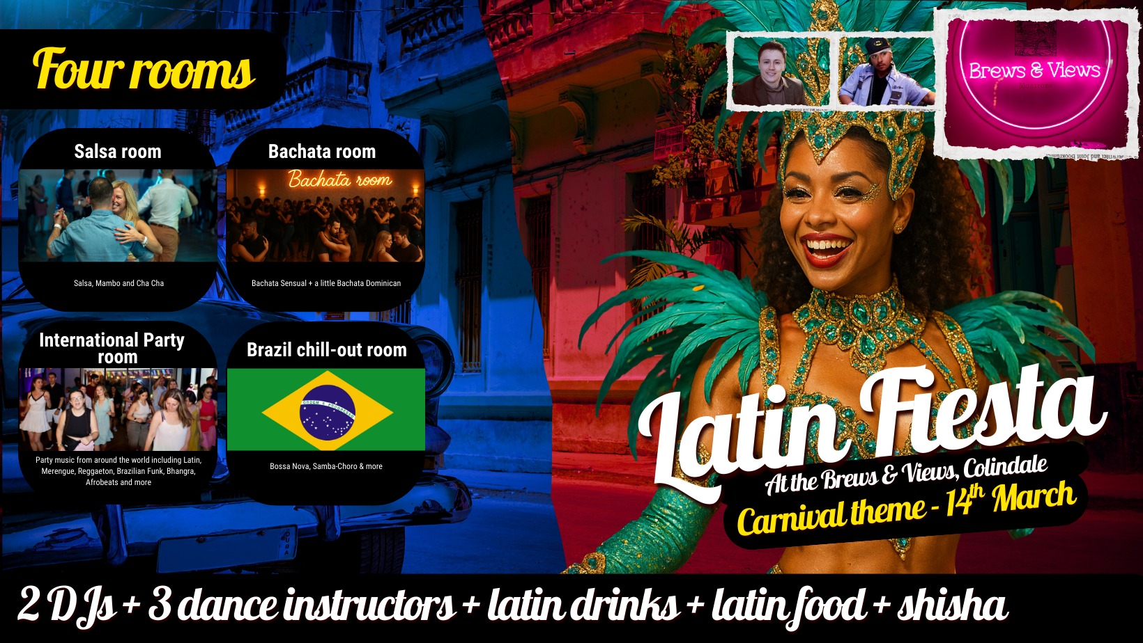 Latin Fiesta (Carnival theme) - London's Salsa, Bachata, Brazilian & International party (4 rooms)