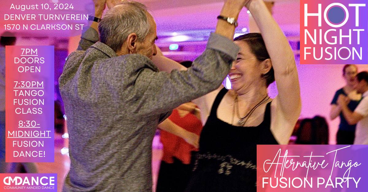 Hot Night Fusion- August Tango Fusion!