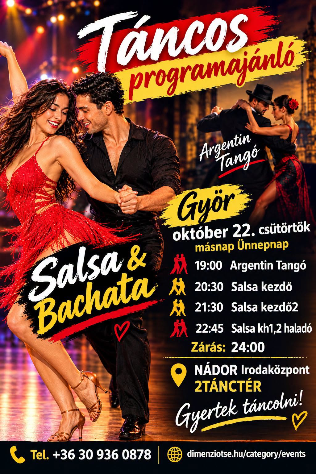 Salsa & Bachata & Tango okt.22. csütörtök másnap Ünnepnap