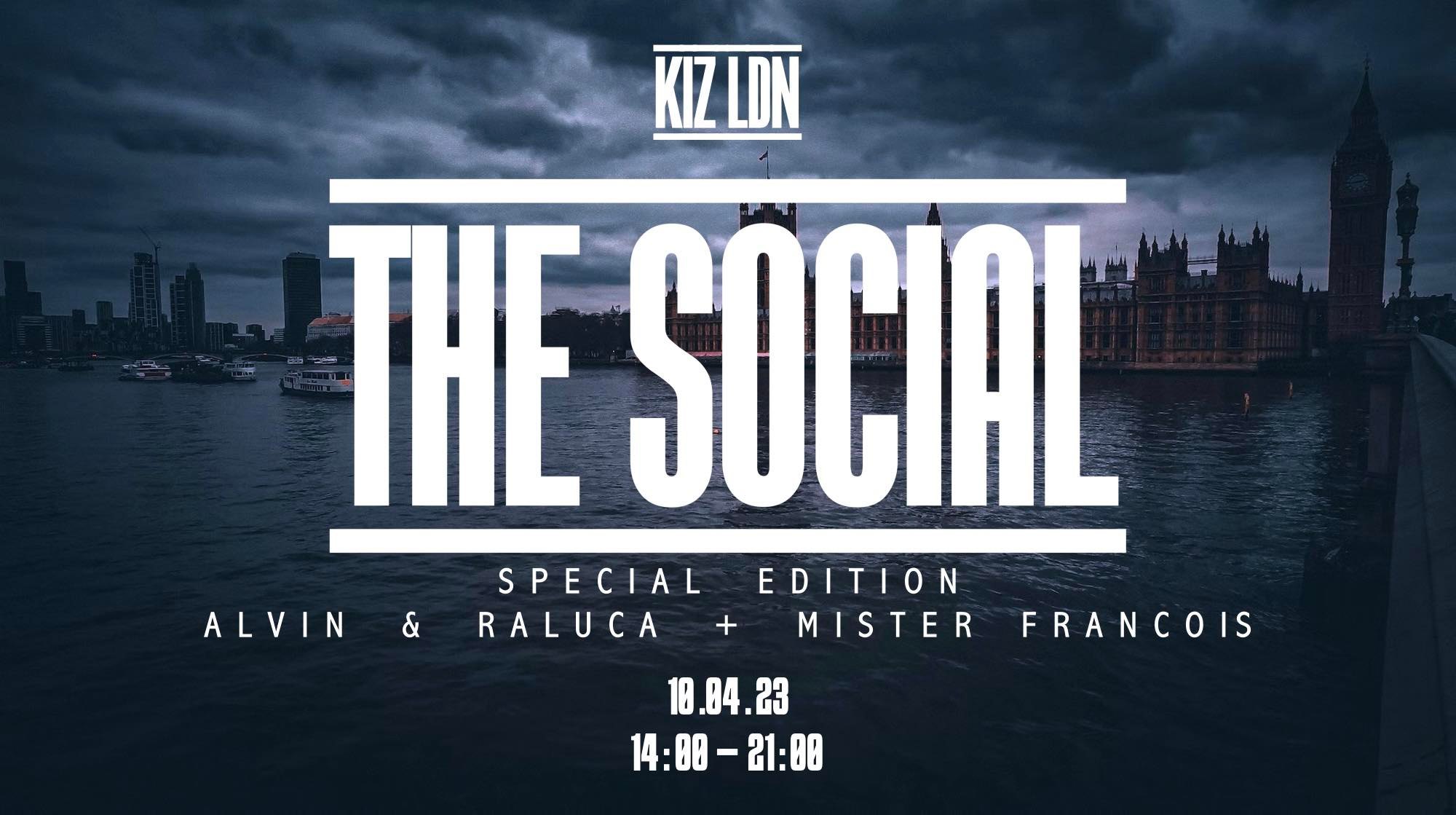 KIZ LDN: THE SOCIAL SPECIAL EDITION