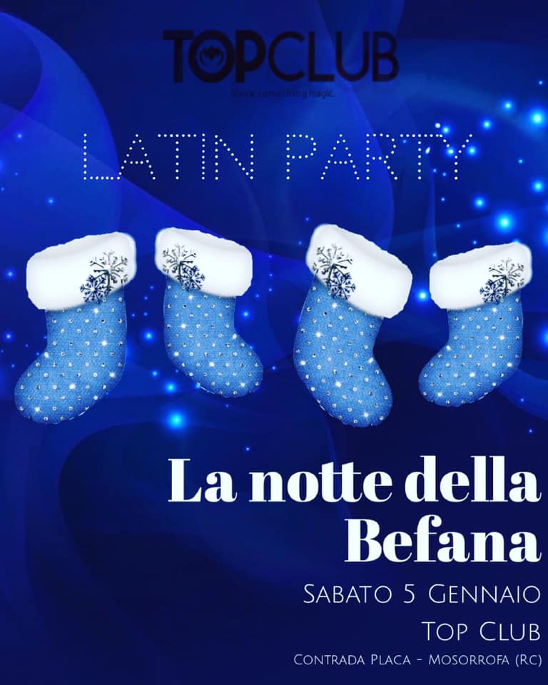 Sabato Latino - Top Club - La notte della Befana