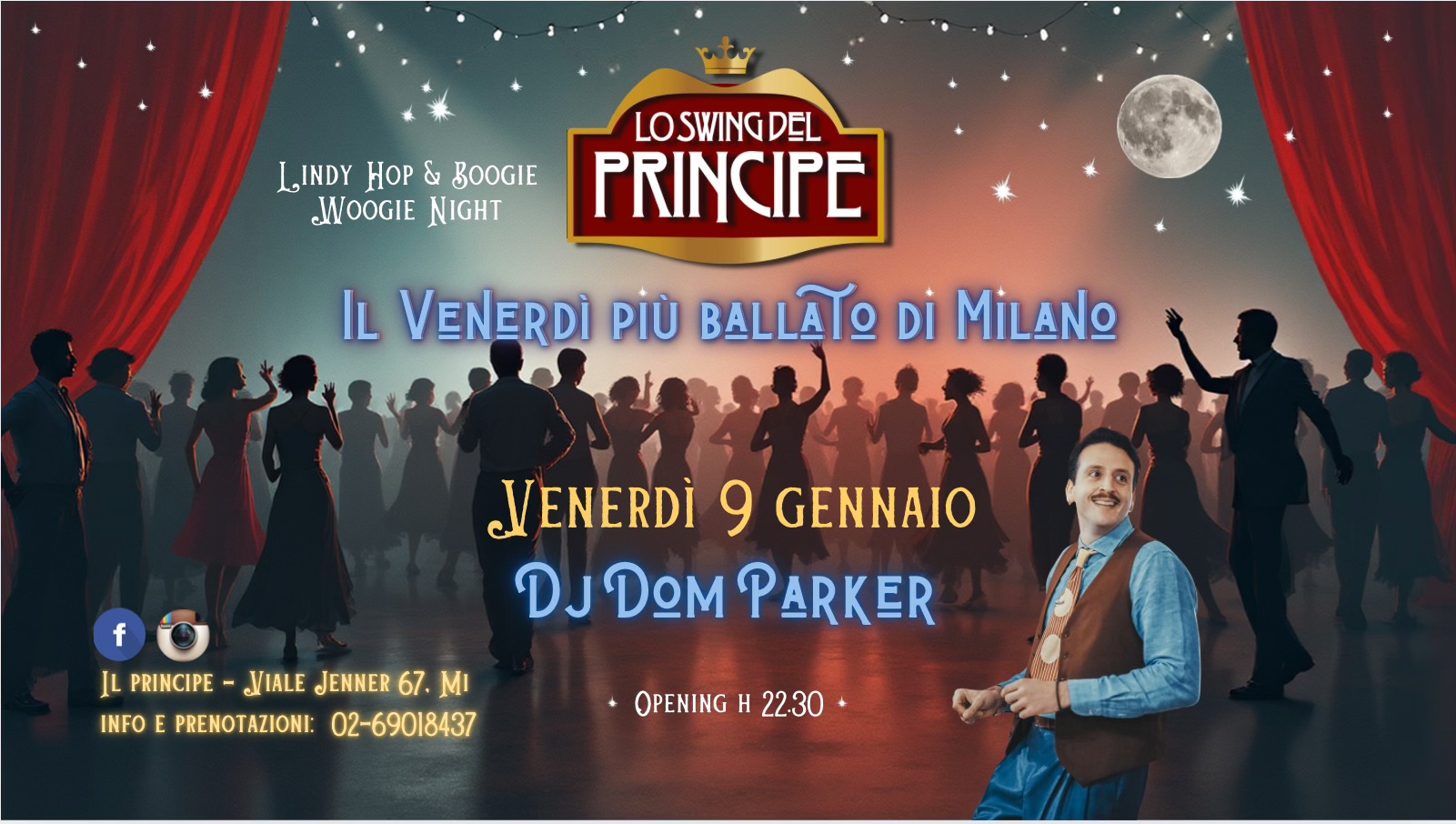 ☆ Lo Swing del Principe ☆ Lindy Hop & Boogie Woogie Night ☆ Dj Dom Parker ☆Si torna in Pista☆
