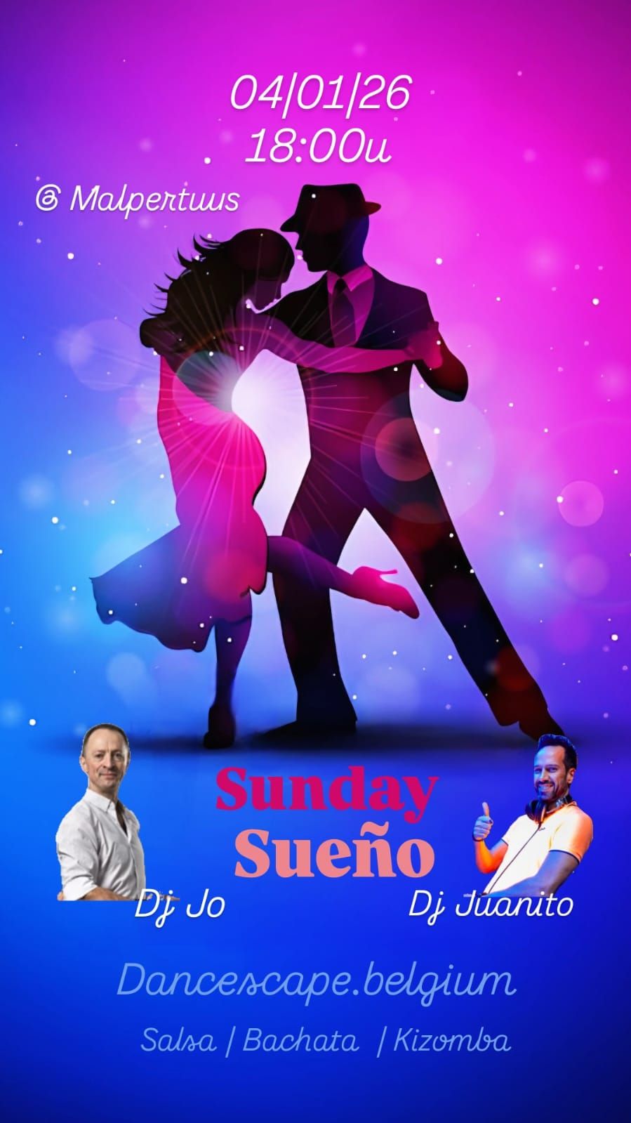Sueño Sunday met Dj Juanito & Dj Jo @ Malpertuus