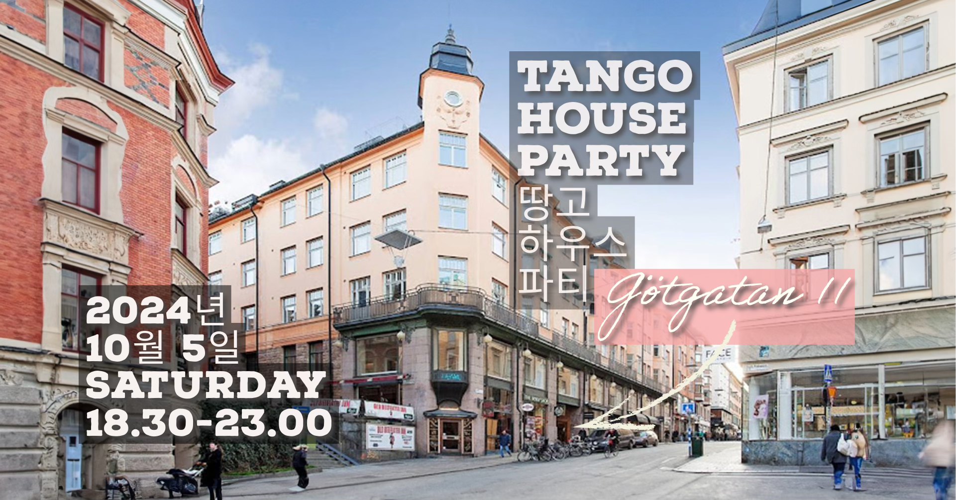 Tango House Party Götgatan 11, Stockholm