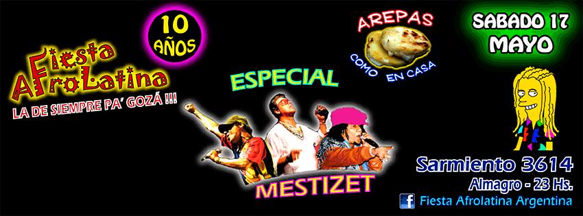 Sab. 17 Mayo AfroLaTinA Especial MestiZet !!!