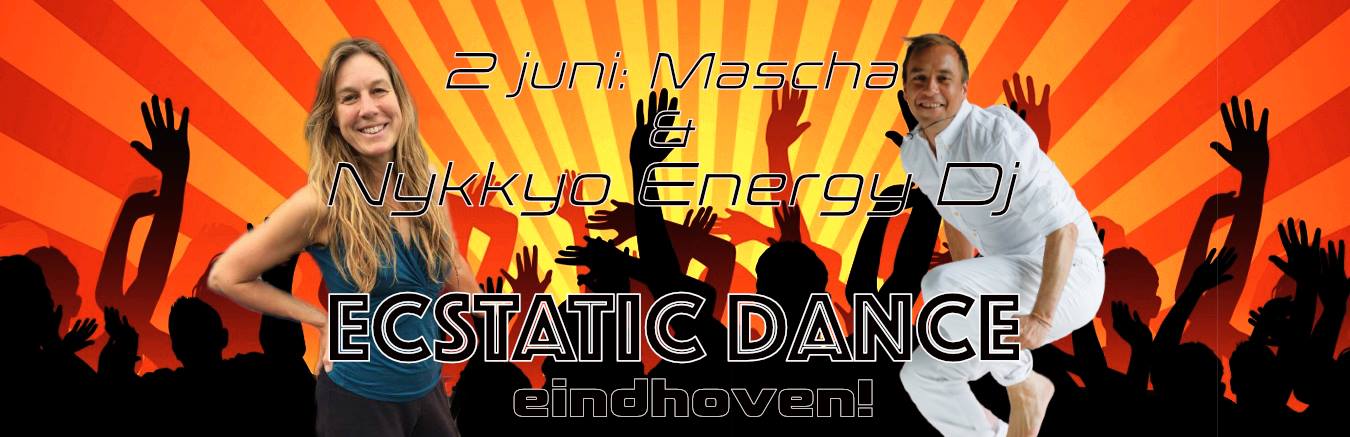 Ecstatic Dance Eindhoven met Mascha en Nykkyo Energy Dj