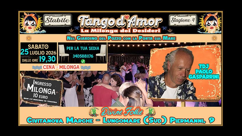 Tango D'Amor💖Tj Paolo Gasparrini. La Milonga nel Giardino a 2 passi dal mare di Civitanova Marche⛱