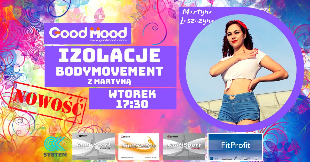 Izolacje Bodymovement z Martyną ★ Wtorki 17:30 ★ Good Mood