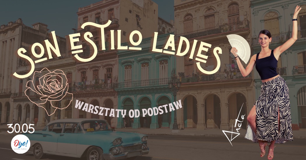 Son Estilo Ladies - Warsztaty od podstaw