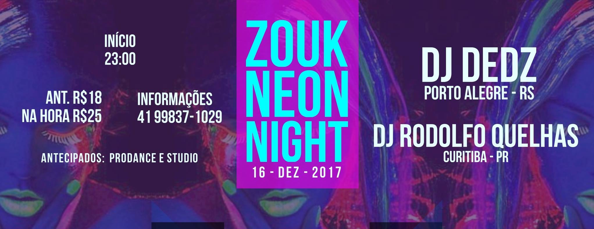 ZOUK NEON NIGHT - DJ Dedz (Porto Alegre)