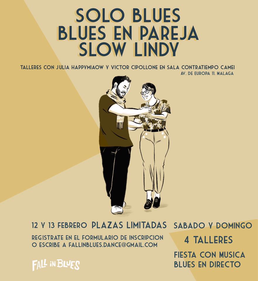 Intensivos de Solo Blues, Blues en pareja y Slow Lindy con Fall in Blues. (Málaga, 12 y 13 febrero)