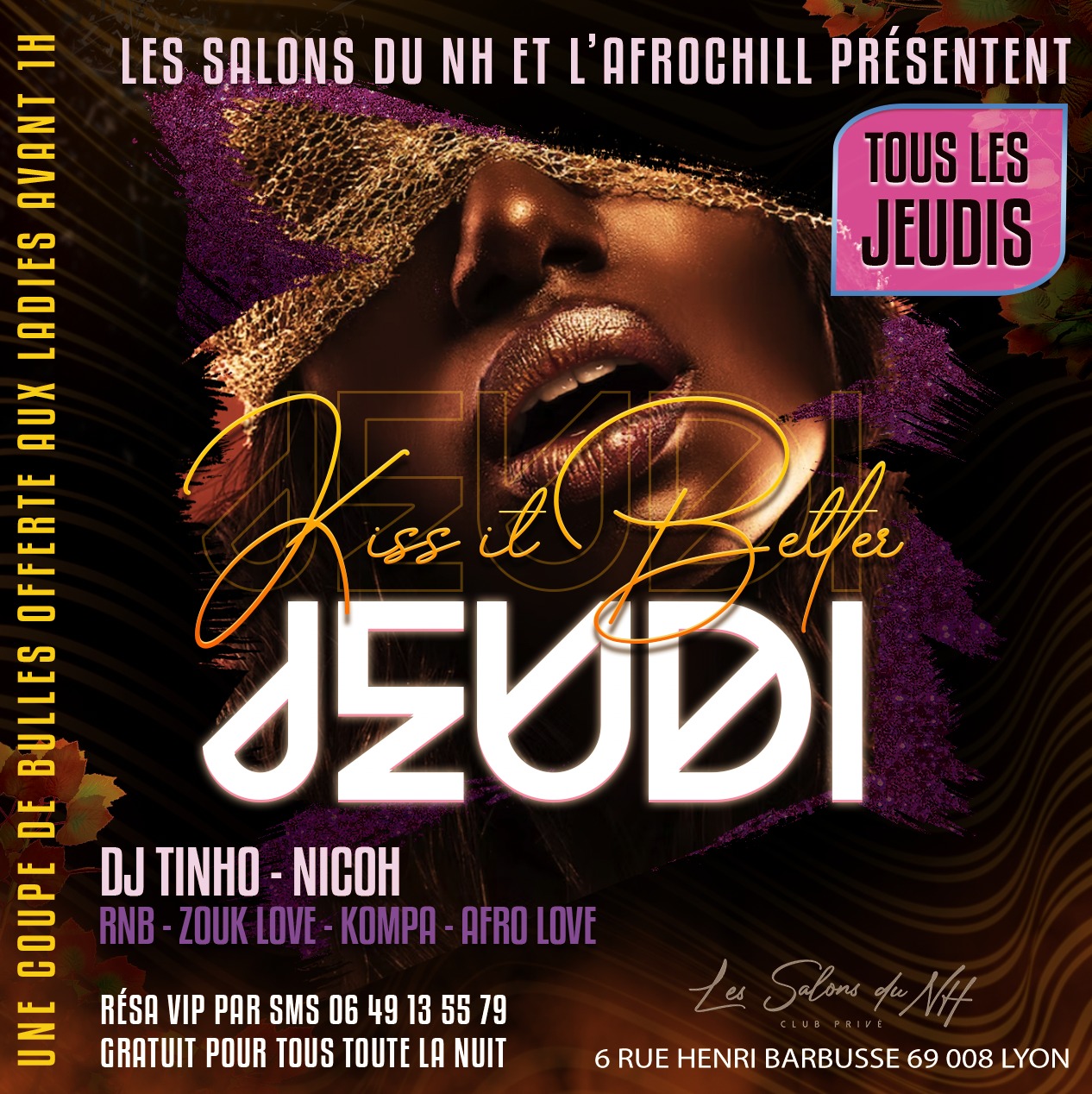 JEUDI KISS IT BETTER 🍫🍭 @ LES SALONS DU NH