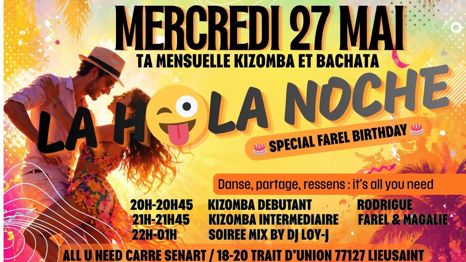 LA HOLA NOCHE - 😜Ta soirée Kizomba et Bachata à Carré Sénart🕺🏻