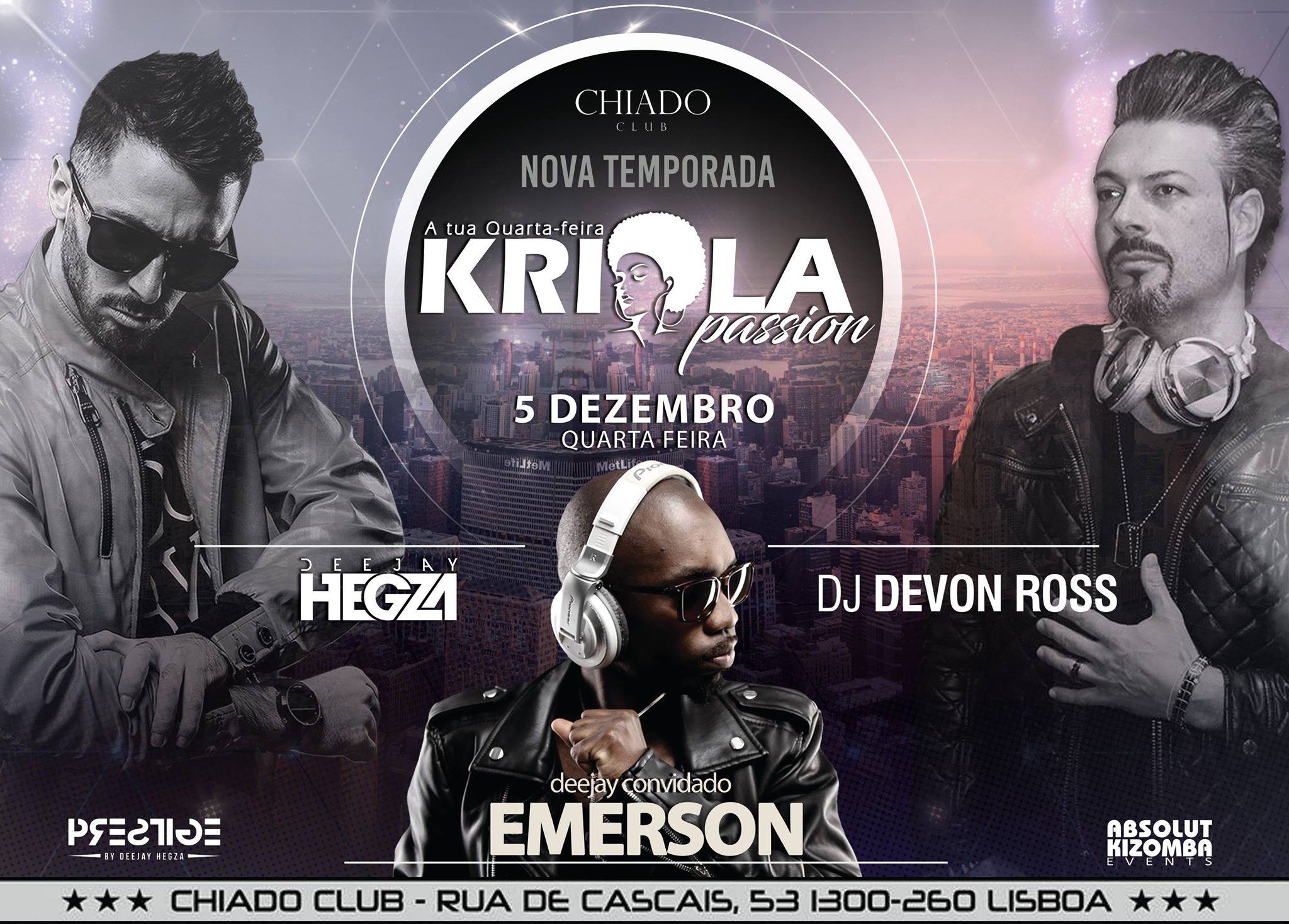 KRIOLA PASSION • NOVA TEMPORADA • QUARTA-FEIRA • CHIADO CLUB