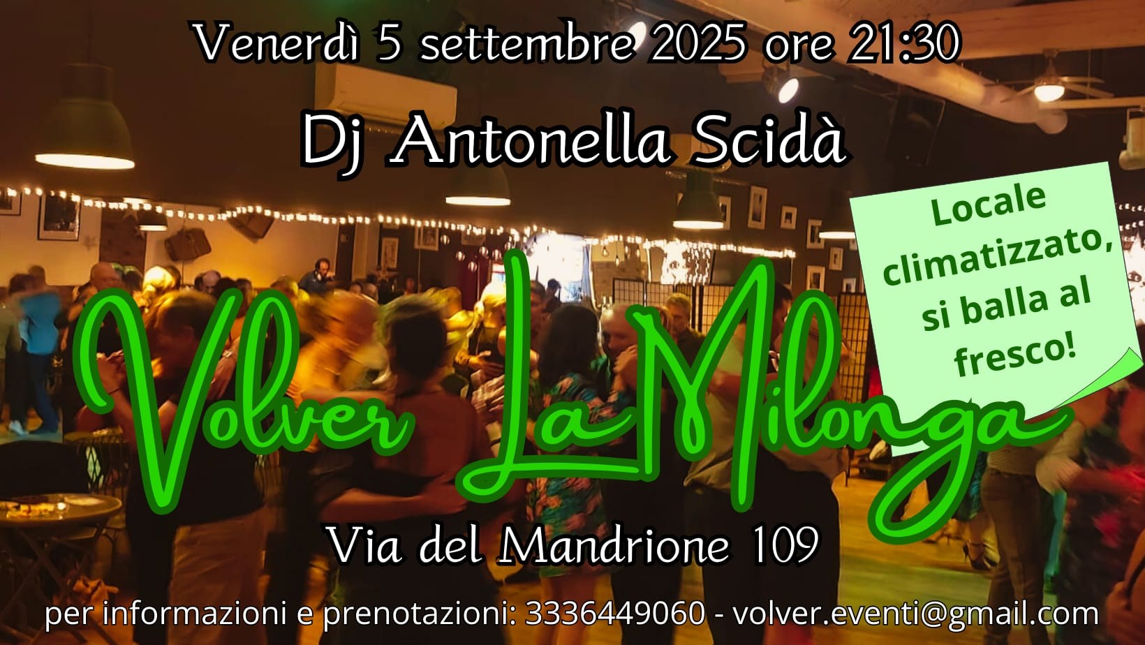Inaugurazione della "Volver" La Milonga Milonguera