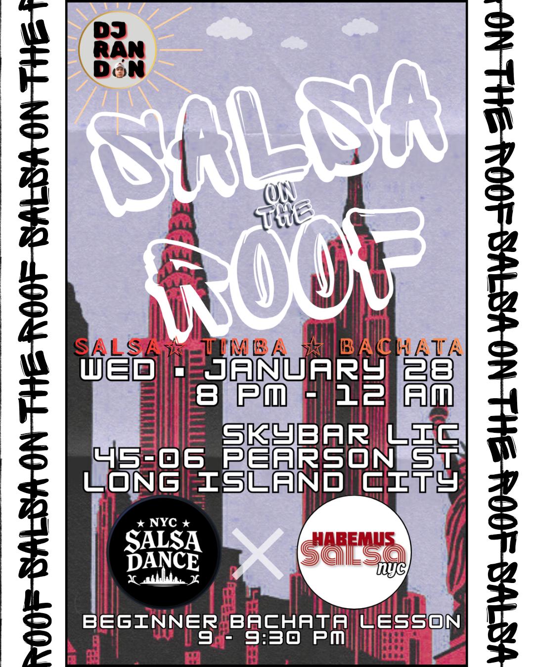 Salsa On The Roof at Skybar LIC