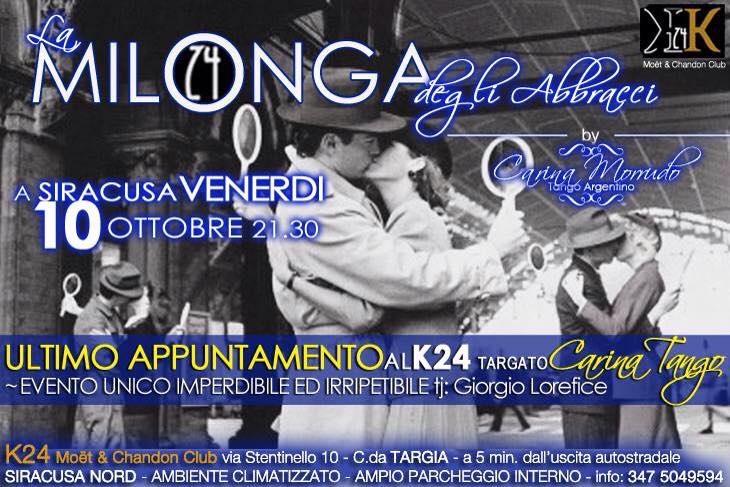 La Milonga degli Abbracci! ULTIMO app.al K24 By CarinaTango