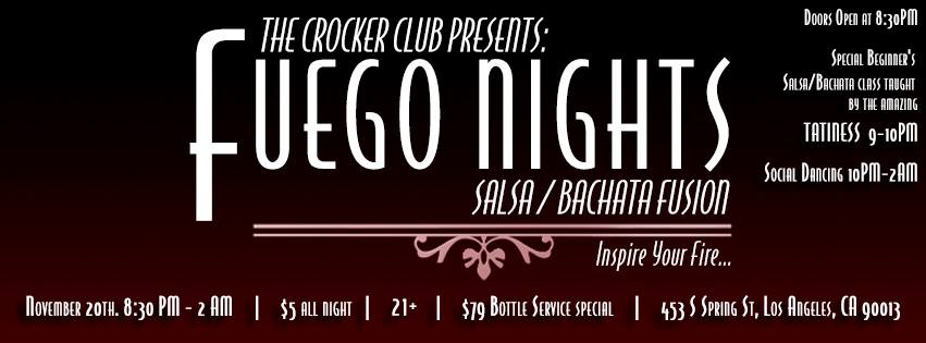 Fuego Nights: Salsa Bachata Fusion @ The Crocker Club