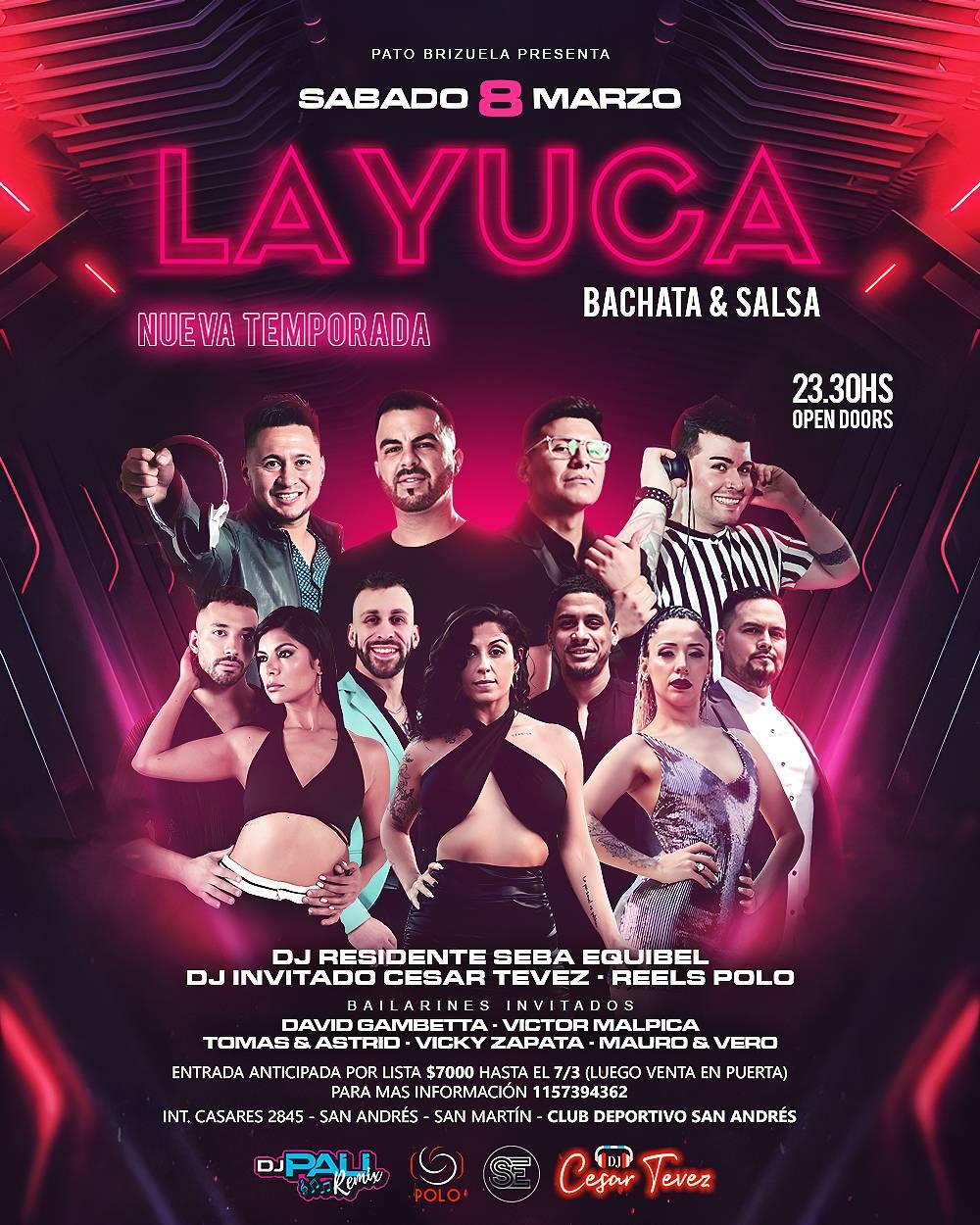 *La Yuca Bachata & Salsa #28 - Nueva temporada - Sabado 8 de Marzo, 23.30hs - Club Deportivo San Andres - *