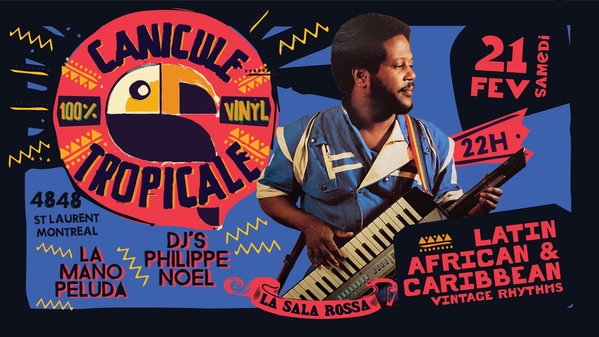 CANICULE TROPICALE ★ SAT 21 FEV ★ VINTAGE TROPICAL SOUNDS