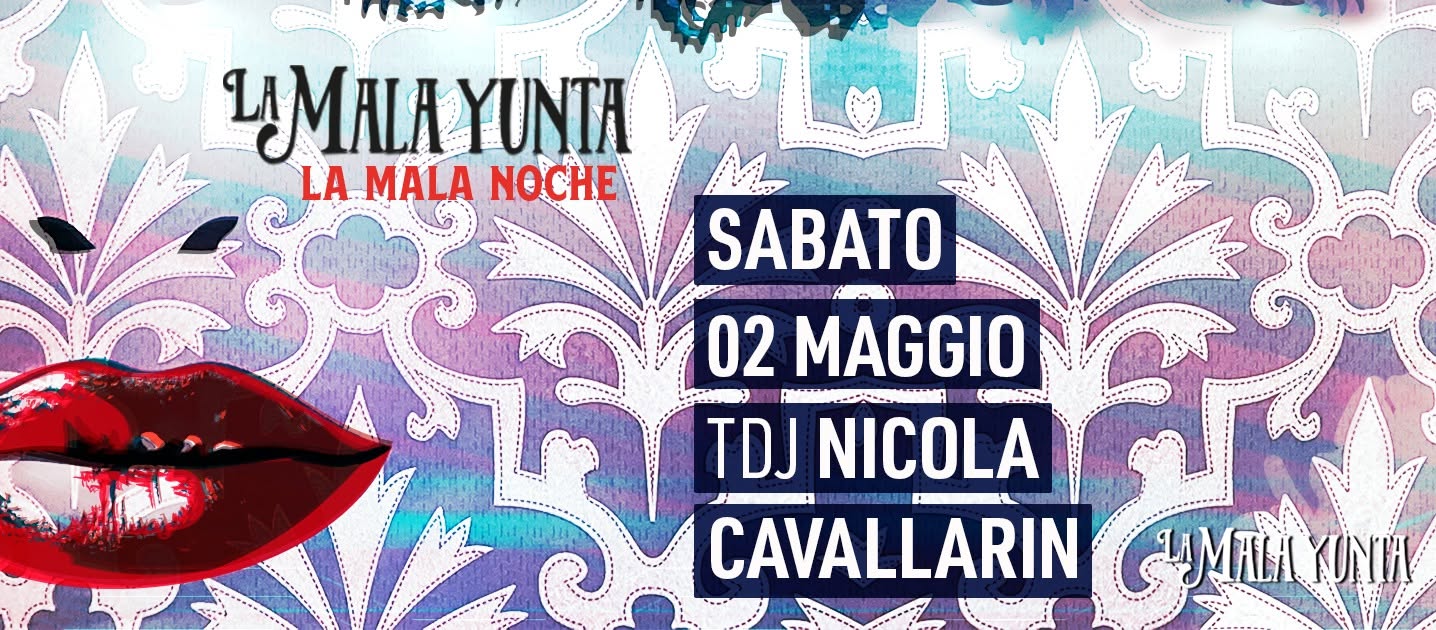 La Mala Noche con Nicola Cavallarin tdj !