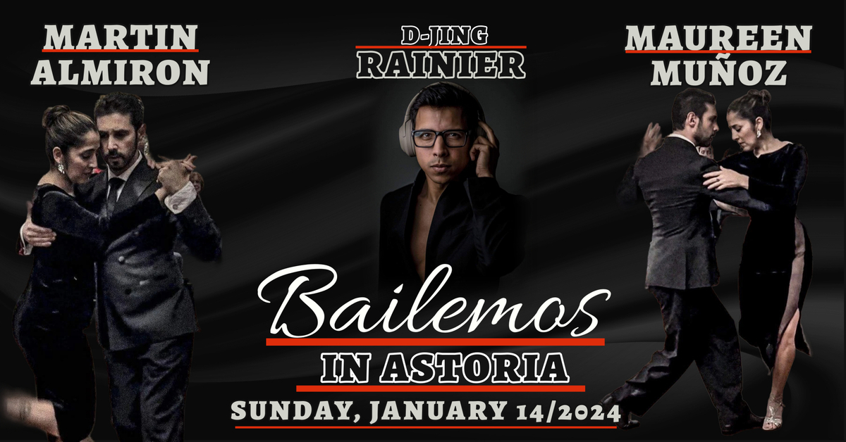 BAILEMOS, IN ASTORIA 2024-MAUREEN MUÑOZ & MARTIN ALMIRON Teaching & Performing DJ-RAINIER