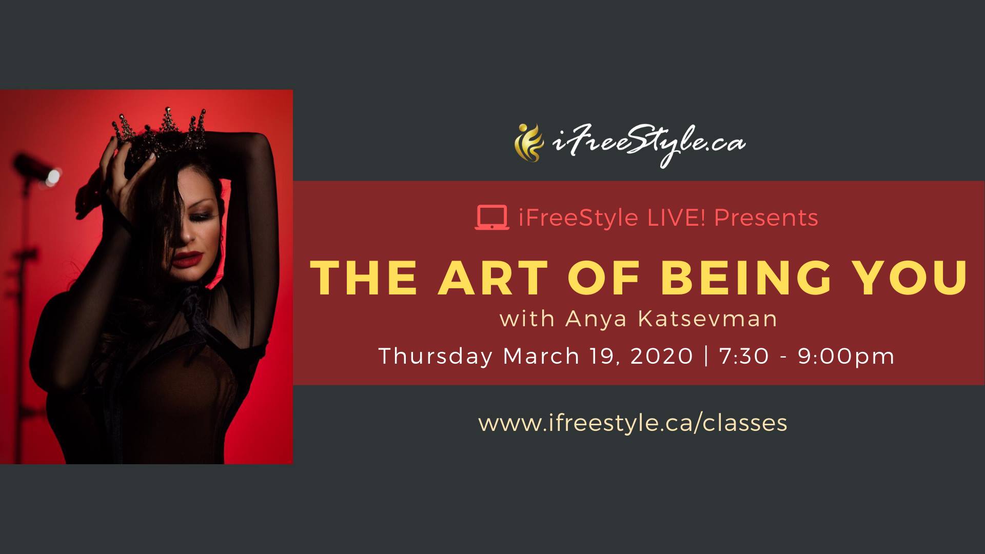 IFreeStyle Live - The Art of Being You with Anya Katsevman