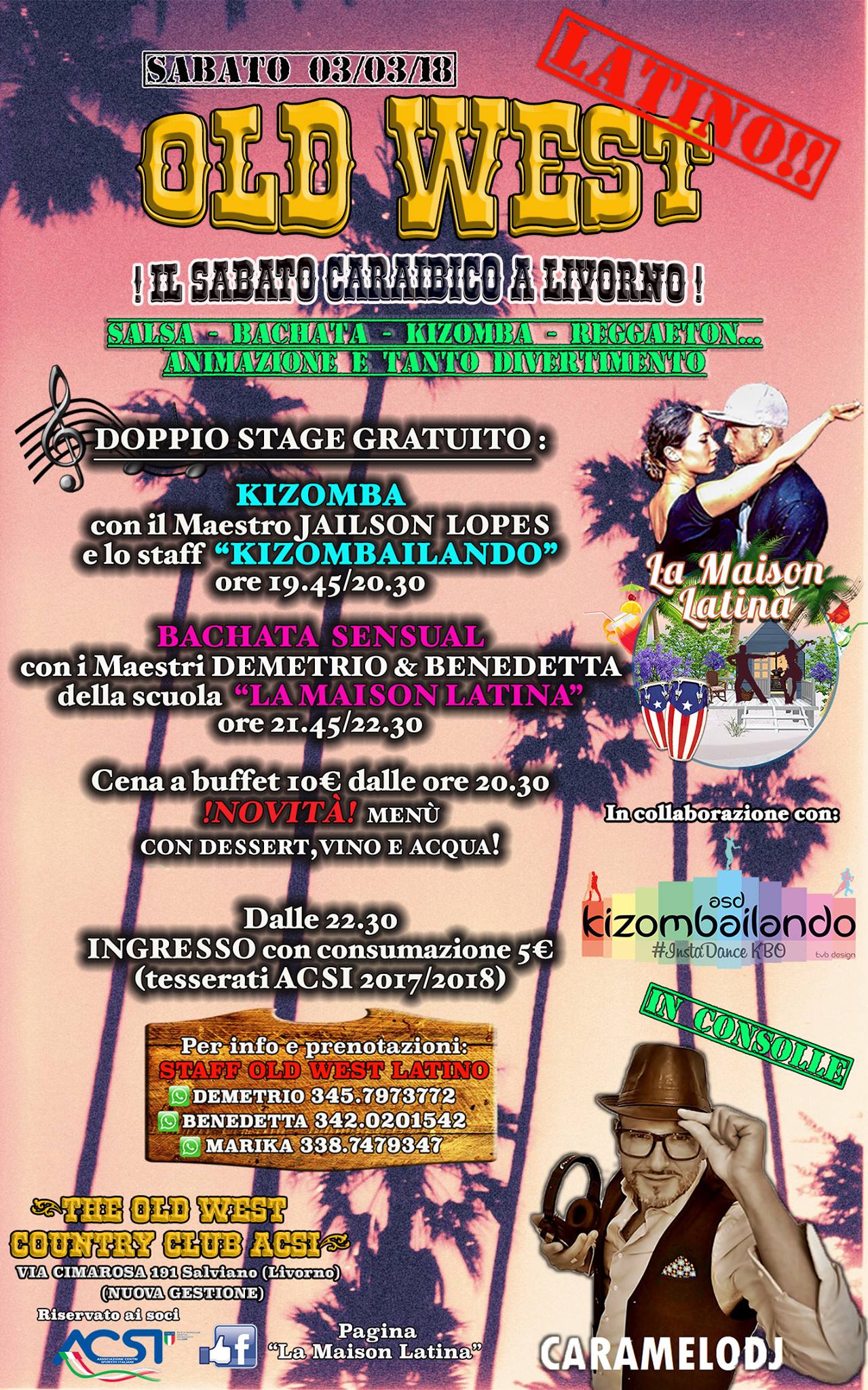Sabato Caraibico con Doppio Stage: Old West Latino !