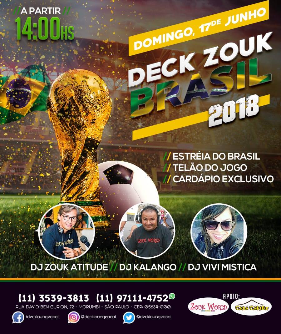 Deck Zouk - Brasil 2018 - O Brasil e o Zouk em uma só batida!