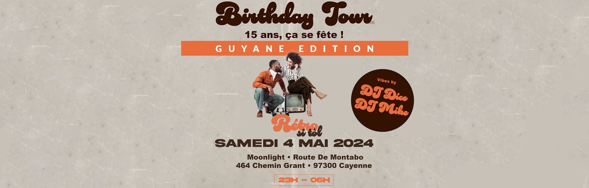 RETRO SI TOL GUYANE BIRTHDAY 15 ANS DJ DICE & DJ MIKE