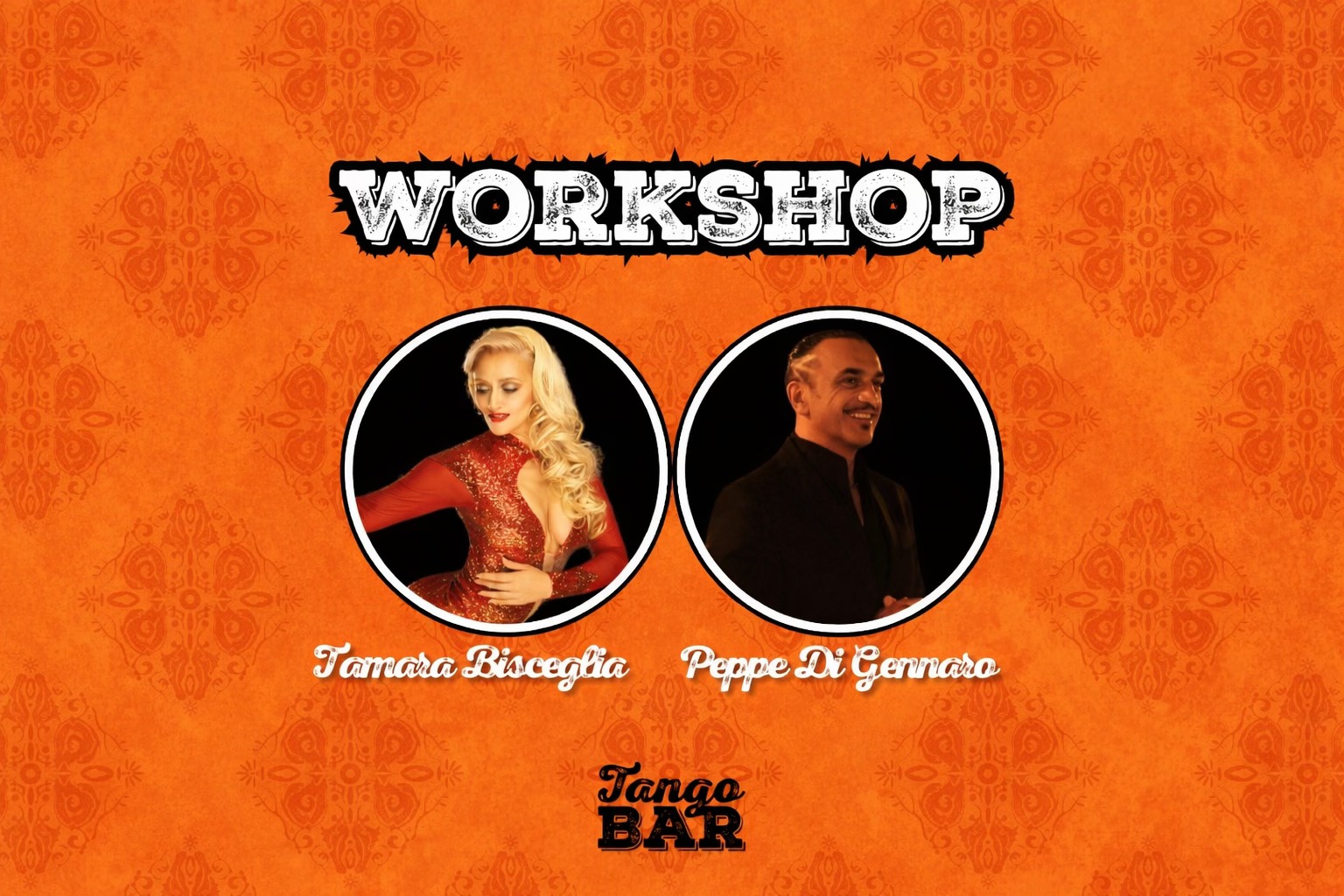 Workshop e Show con Tamara Bisceglia & Peppe Di Gennaro