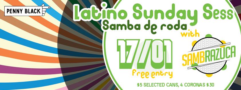 Latino Sunday Session - Roda de Samba