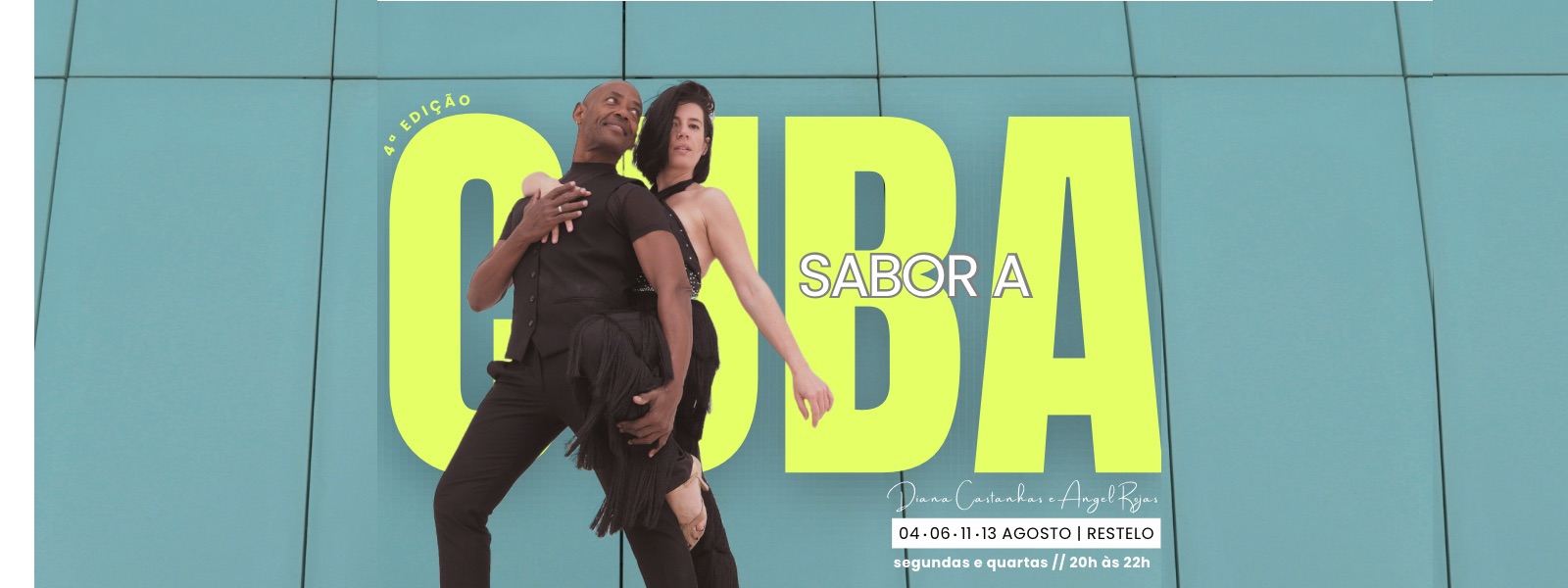 Sabor A Cuba 4 Edição Angel Rojas e Diana Castanhas