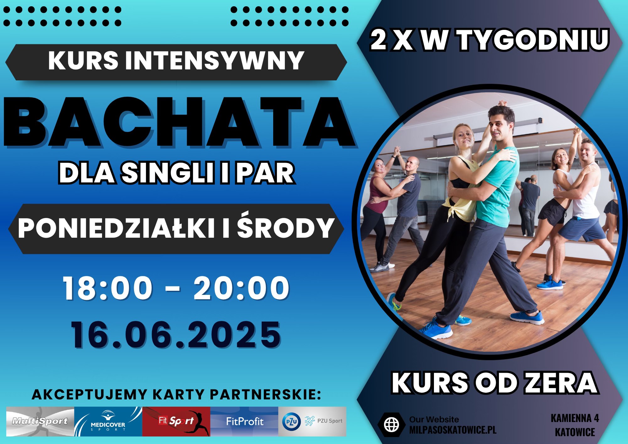 Intensywny kurs tańca BACHATA - OD ZERA! 2x w TYG: PONIEDZIAŁKI I ŚRODY 18:00-20:00 od 16.06.25!