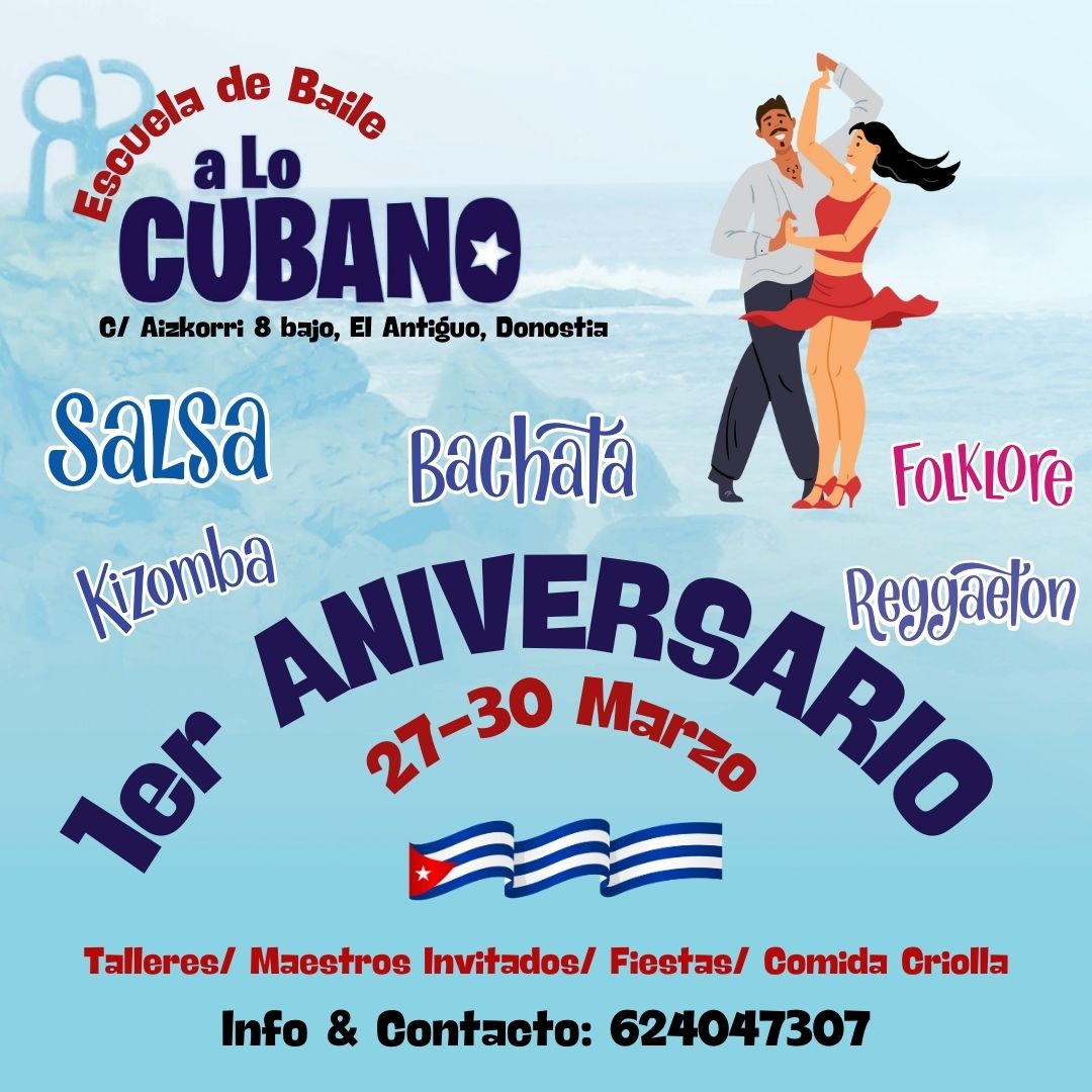 PRIMER ANIVERSARIO de la Escuela A LO CUBANO