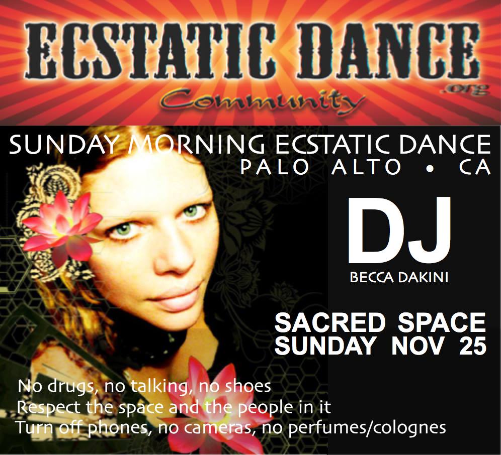Sunday Morning Ecstatic Dance Silicon Valley • DJ Dakini