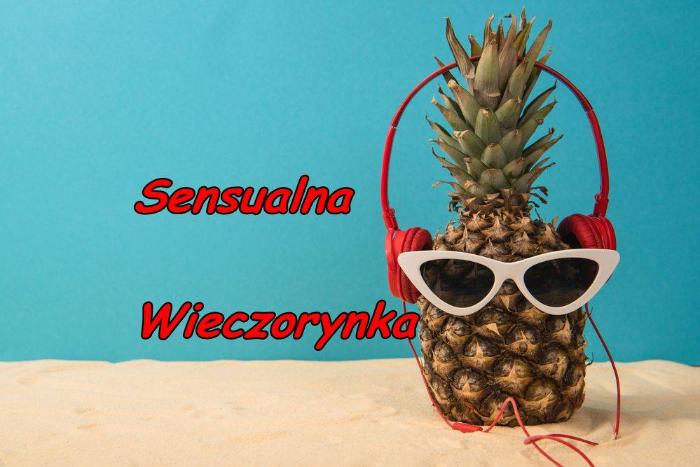 Sensualna Wieczorynka