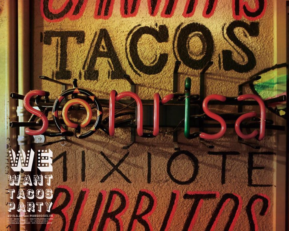 WE WANT TACOS PARTY