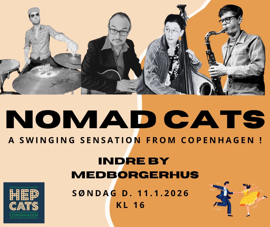 Hepcats LIVE: NOMAD CATS @ Sunday Swing (DKK 100 online 110 at the door)