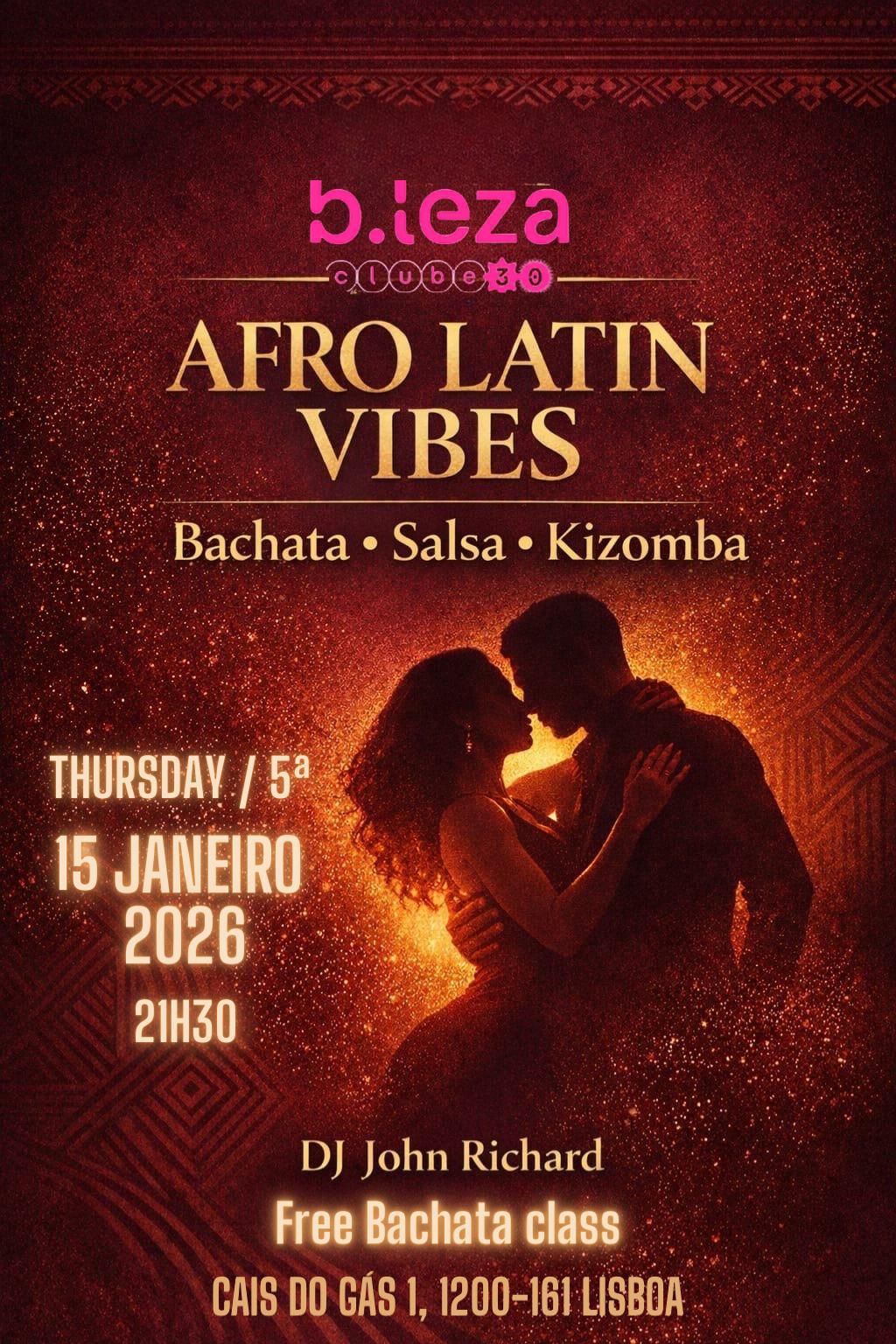 Afro Latin Vibes @ B.leza Club