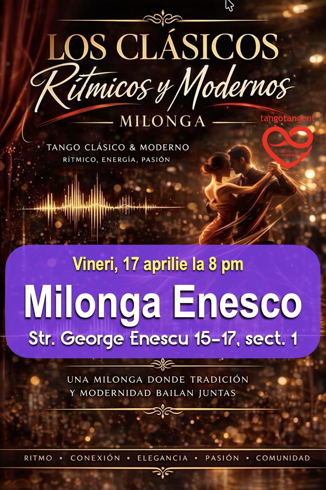 Los Clasicos - Ritmicos y Modernos @ Milonga Enesco - serată de tango argentinian!