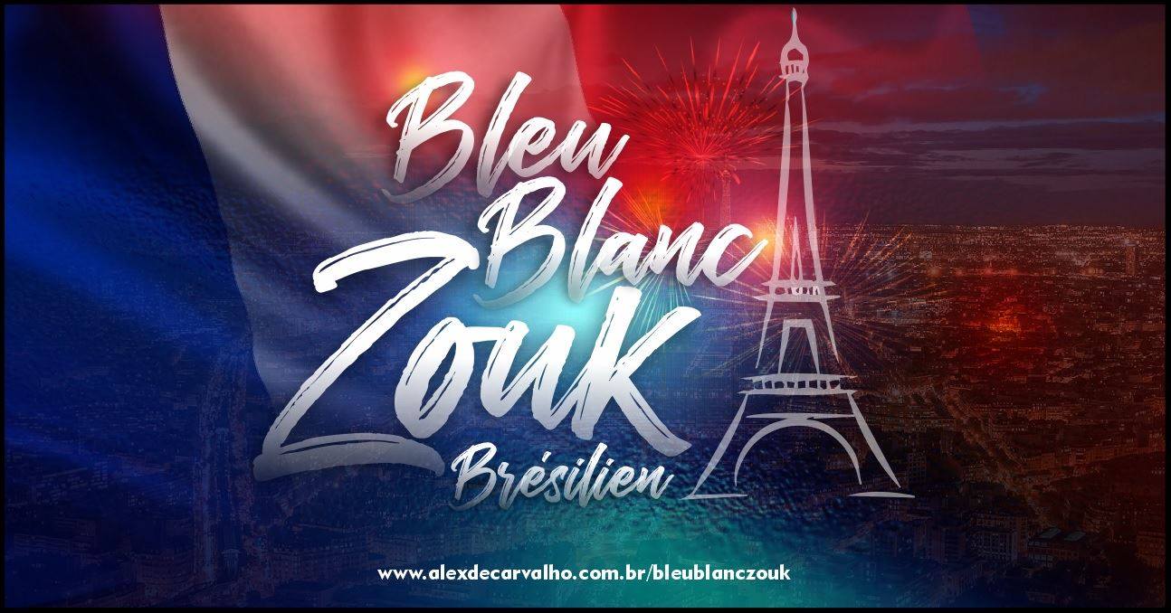 FULL - Festival Bleu Blanc Zouk Brésilien à Paris