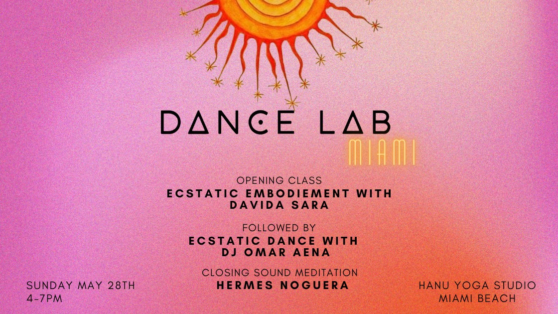 Dance Lab Miami ft. DJ Omar Aena, Davida Sara, Hermes Noguera & more!