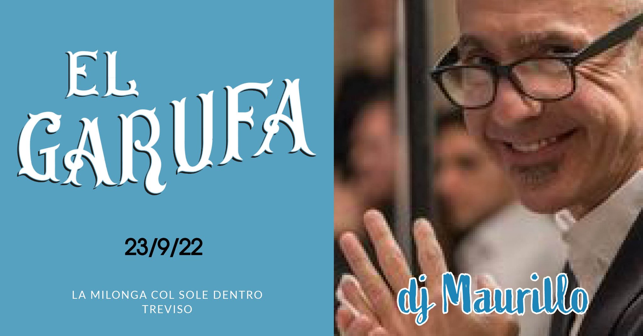 23.9 El Garufa: in consolle Maurillo