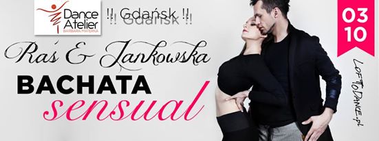 RASIATA- czyli BACHATA WORKSHOPS na Pomorzu- Raś i Jankowska w GDAŃSKU
