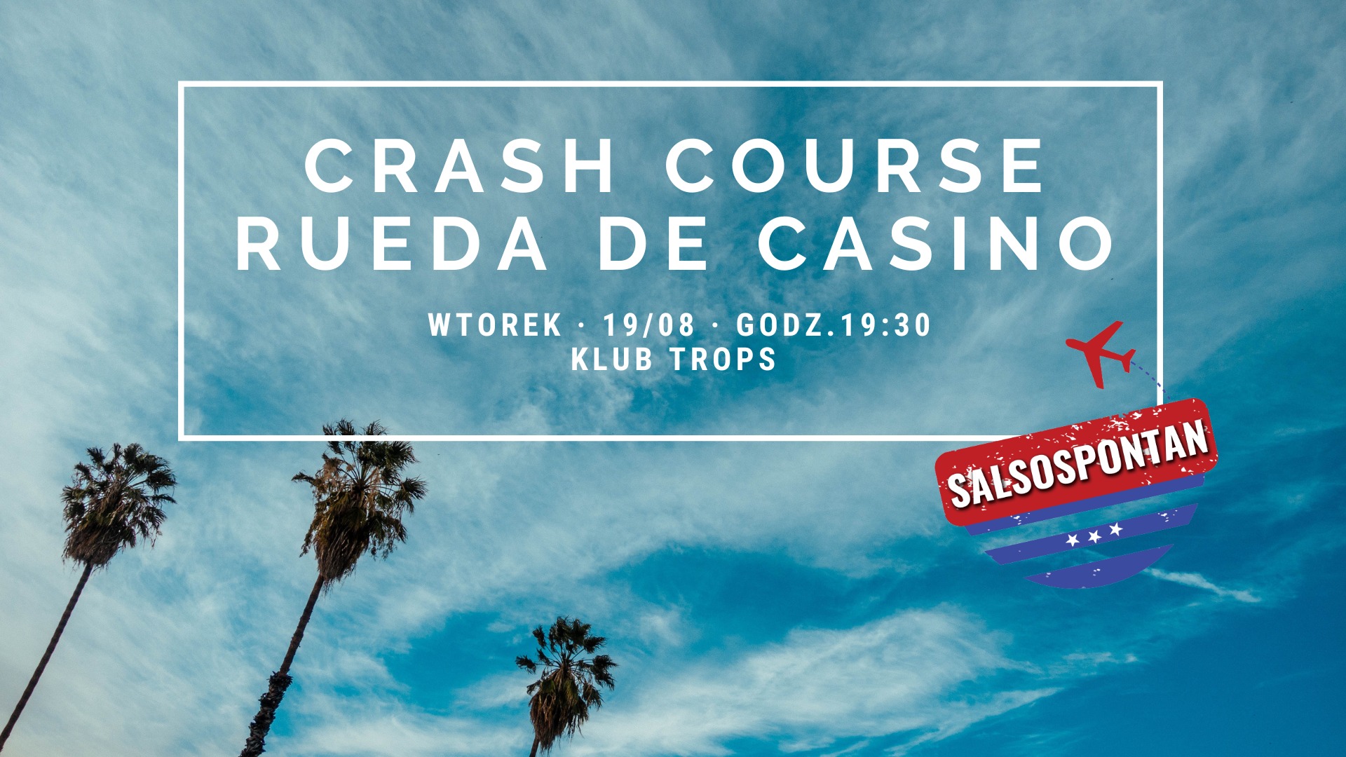 CRASH COURSE Rueda de Casino 19.08.2025 r.