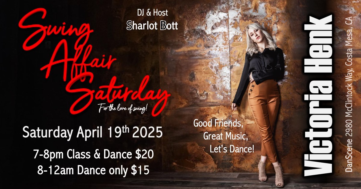 Swing Affair Saturday Welcomes Victoria Henk!