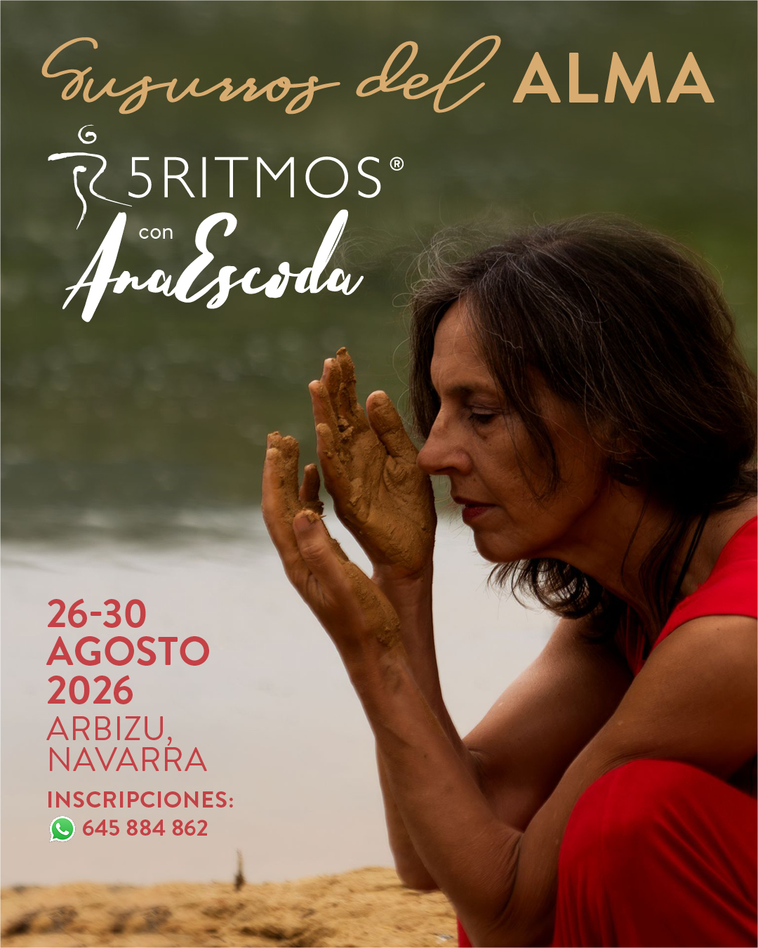 Susurros del Alma. Retiro de 5Ritmos ® con Ana Escoda. 26-30 agosto, Arbizu, Navarra