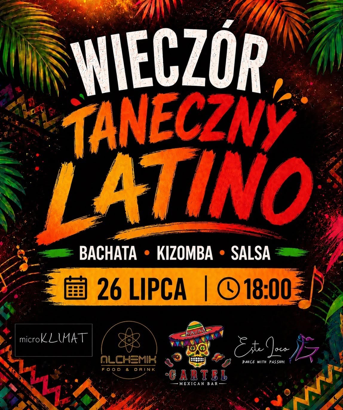 Wieczór taneczny LATINO na Ave Plaza 26.07